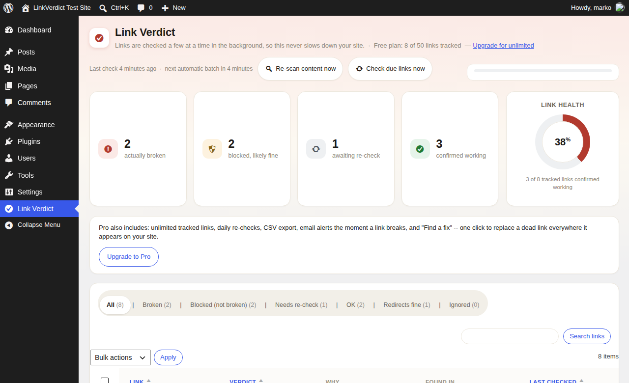 The Link Verdict dashboard showing broken, blocked, and working links at a glance